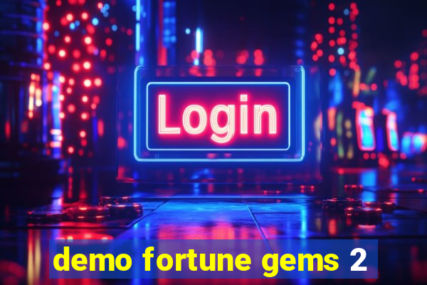 demo fortune gems 2